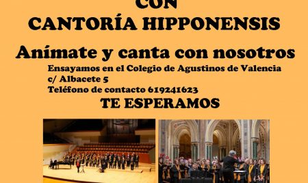 Para los tienes más de 20 años, puedes apuntarte al Coro Cantoría Hipponensis en Agustinos Valencia